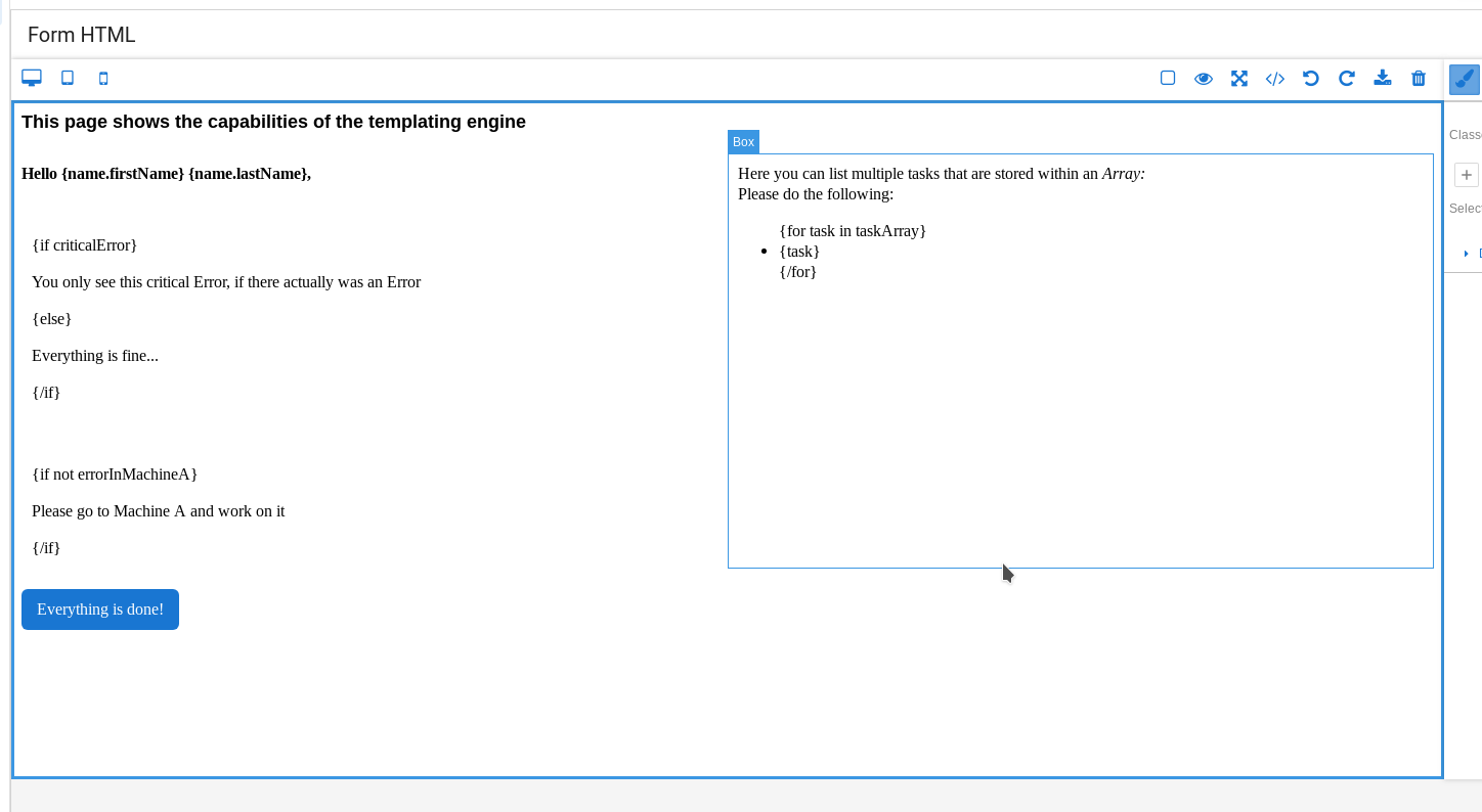 Templates can be inserted with braces inside the HTML